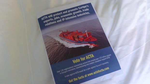 Pro-ACTA poster. Also, copyright monopoly violation by pro-ACTA camp.